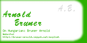 arnold bruner business card